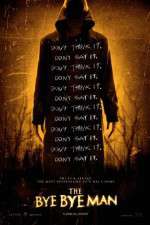 Watch The Bye Bye Man M4ufree