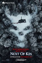 Watch Paranormal Activity: Next of Kin M4ufree