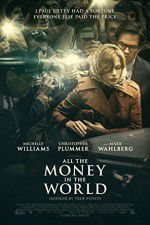 Watch All the Money in the World M4ufree
