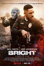 Watch Bright M4ufree