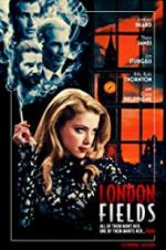 Watch London Fields M4ufree