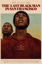 Watch The Last Black Man in San Francisco M4ufree