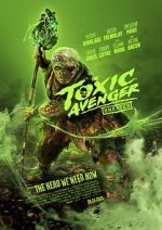 Watch The Toxic Avenger M4ufree