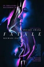 Watch Fatale M4ufree