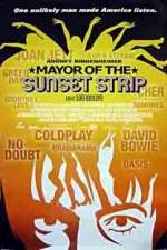 Watch Mayor of the Sunset Strip M4ufree