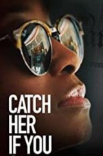 Watch Catch Her if You Can M4ufree