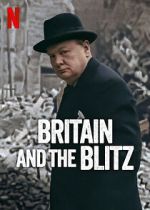 Watch Britain and the Blitz M4ufree