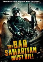 Watch The Bad Samaritan Must Die! M4ufree