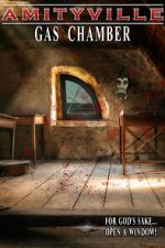 Watch Amityville: Gas Chamber M4ufree
