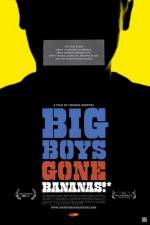 Watch Big Boys Gone Bananas* M4ufree