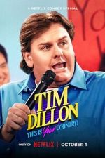Watch Tim Dillon: This Is Your Country (TV Special 2024) M4ufree