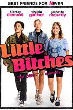 Watch Little Bitches M4ufree
