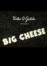 Watch The Big Cheese M4ufree