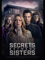 Watch Secrets Between Sisters M4ufree