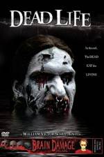 Watch Dead Life M4ufree