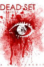 Watch Dead Set Serious M4ufree
