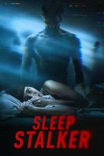 Watch Sleep Stalker M4ufree