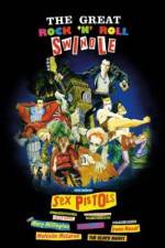 Watch The Great Rock 'n' Roll Swindle M4ufree