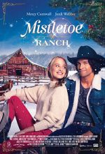 Watch Mistletoe Ranch M4ufree