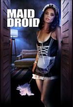 Watch Maid Droid M4ufree
