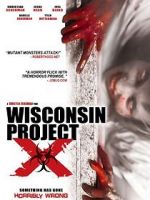 Watch Wisconsin Project X M4ufree
