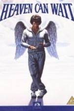 Watch Heaven Can Wait M4ufree