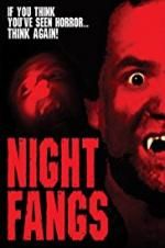 Watch Night Fangs M4ufree