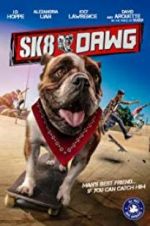 Watch Sk8 Dawg M4ufree