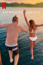 Watch Longest Third Date M4ufree