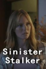 Watch Sinister Stalker M4ufree