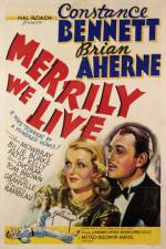 Watch Merrily We Live M4ufree
