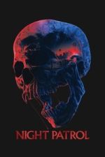 Watch Night Patrol M4ufree