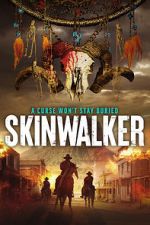 Watch Skinwalker M4ufree