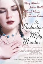 Watch The Seduction of Misty Mundae M4ufree
