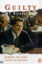 Watch Guilty by Suspicion M4ufree