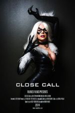 Watch Close Call: Black Cat (Short 2014) M4ufree