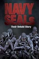 Watch Navy SEALs  Their Untold Story M4ufree