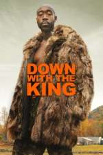 Watch Down with the King M4ufree
