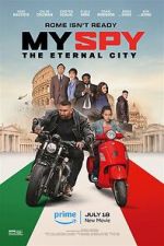 Watch My Spy the Eternal City M4ufree