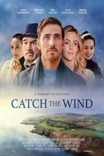 Watch Catch the Wind M4ufree