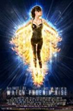 Watch Watch Phoenix Rise M4ufree