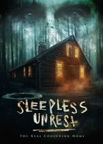 Watch The Sleepless Unrest: The Real Conjuring Home M4ufree