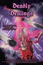 Watch Deadly Dealings M4ufree