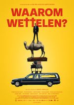 Watch Waarom Wettelen M4ufree