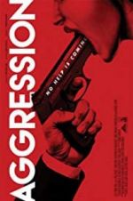 Watch Aggression M4ufree