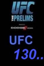Watch UFC 130 Preliminary Fights M4ufree