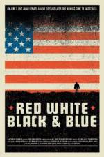 Watch Red White Black & Blue M4ufree