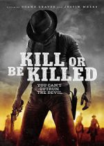 Watch Kill or Be Killed M4ufree