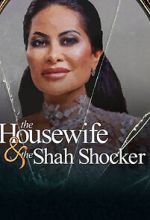 Watch The Housewife & the Shah Shocker M4ufree