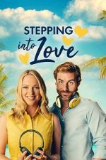 Watch Stepping into Love M4ufree